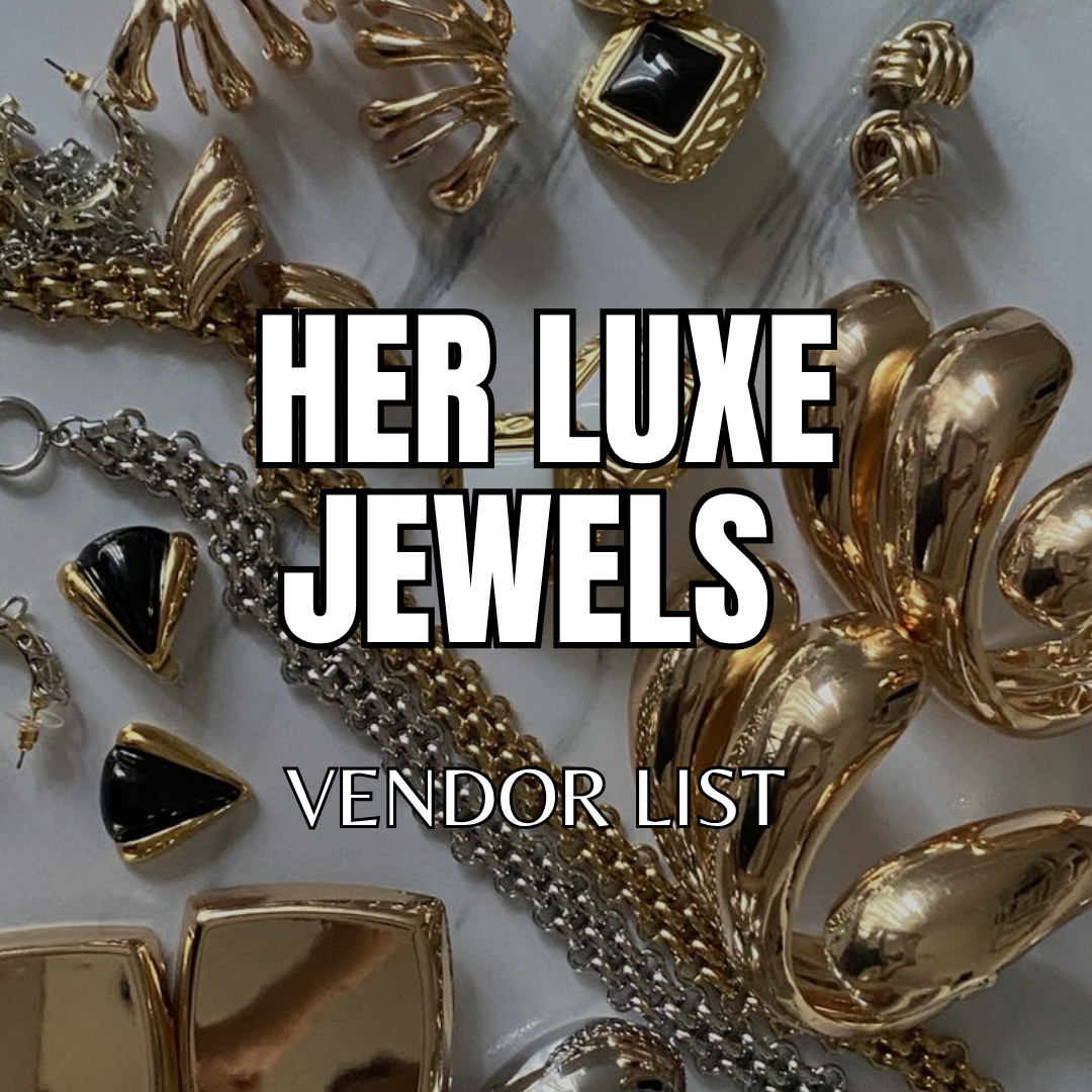 HER LUXE JEWELS VENDOR LIST