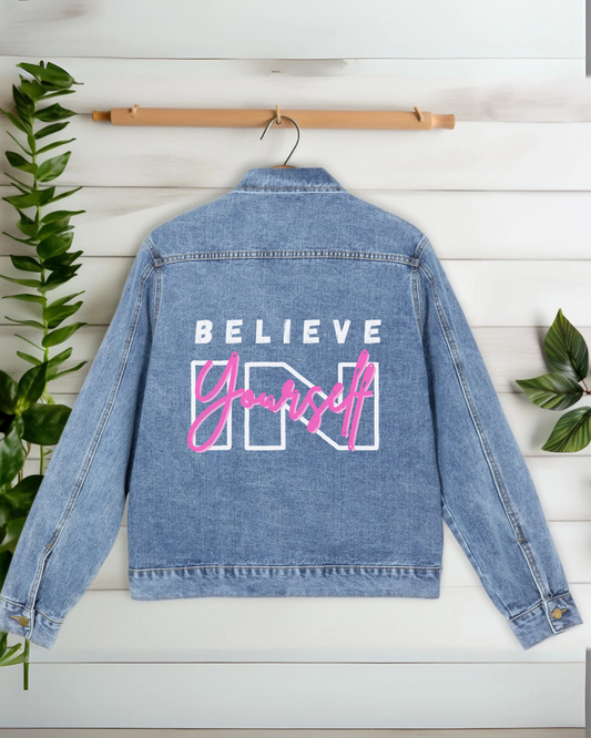 BELIEVE IN YOURSELF
